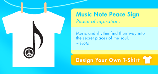 Music Note Peace Sign Peace of inpiration:  Music and rhythm find their way into  the secret places of the soul. ~ Plato